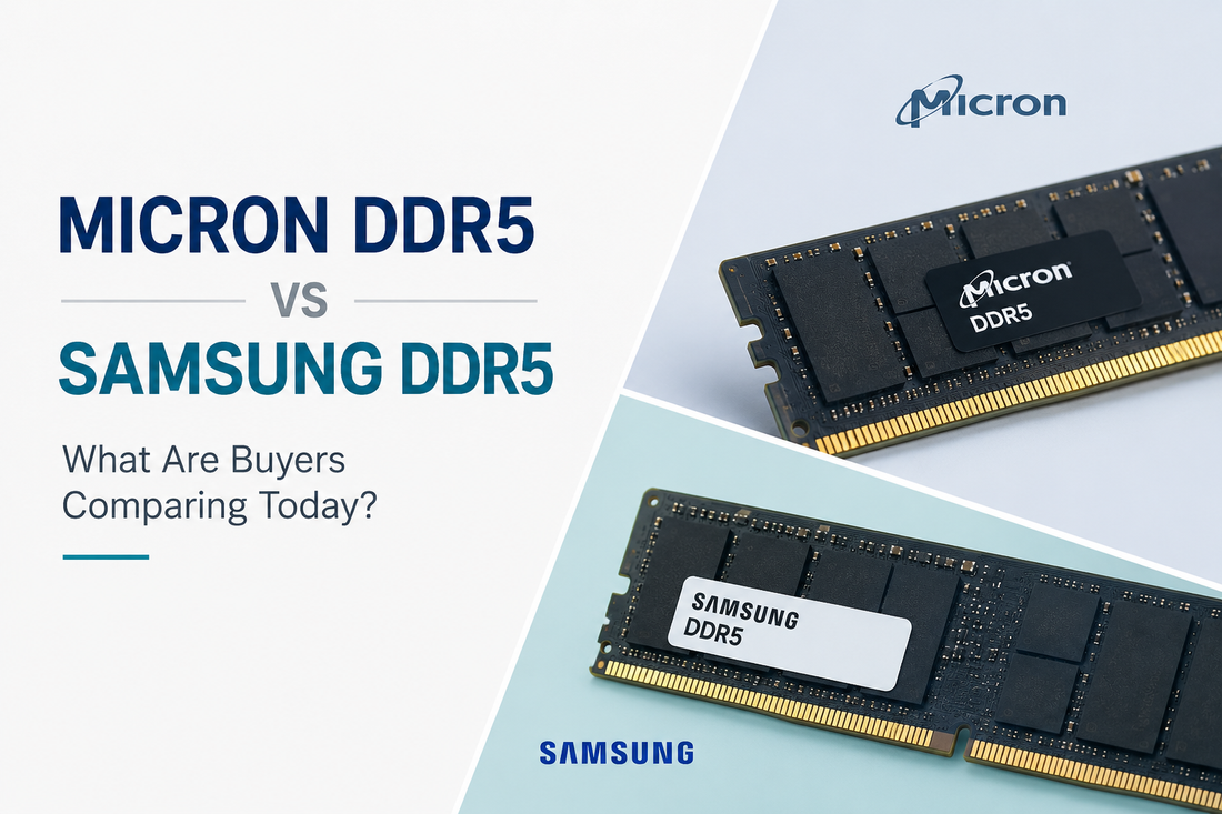 Micron DDR5 vs Samsung DDR5: What Are Buyers Comparing Today?